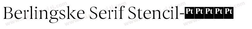 Berlingske Serif Stencil字体转换